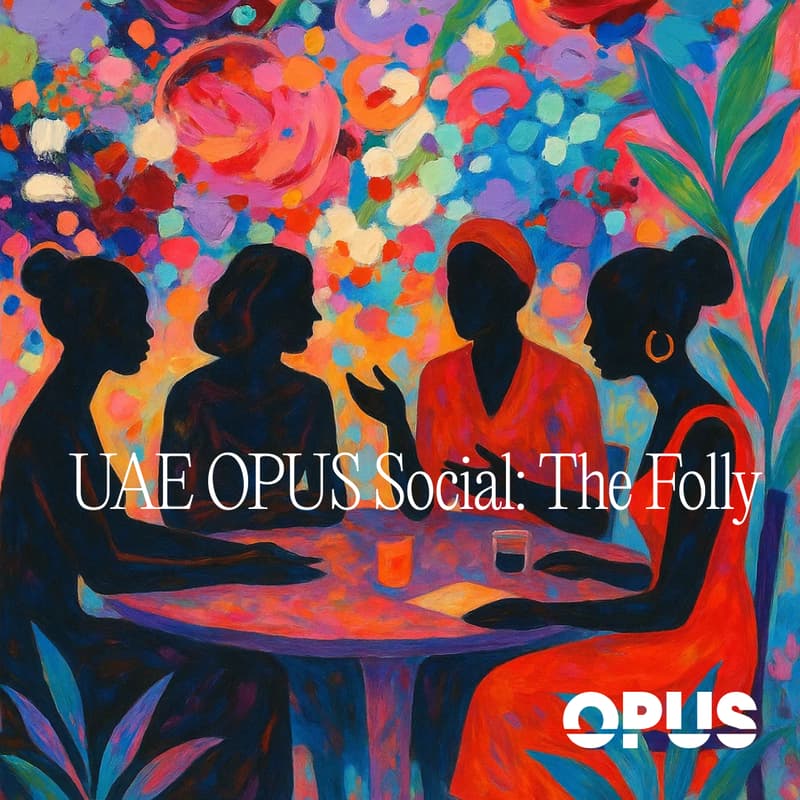 Cover Image for UAE OPUS Social: The Folly