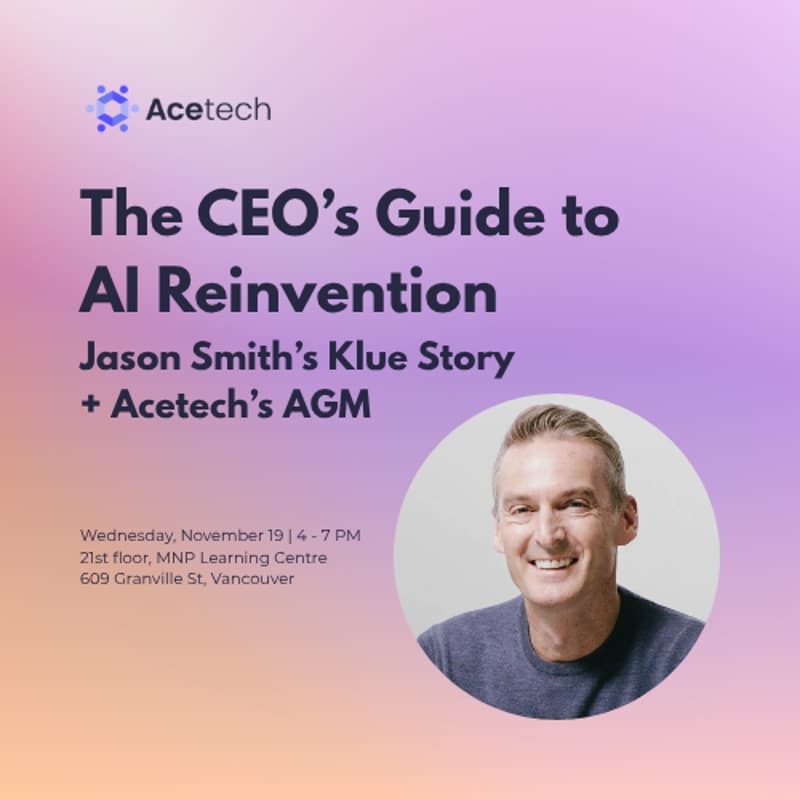Cover Image for The CEO’s Guide to AI Reinvention: Jason Smith’s Klue Story + Acetech’s AGM