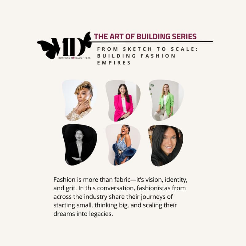 Cover Image for M2D Powerhouse Panel : From Sketch to Scale - Building Fashion Empires (in Person & Virtual)