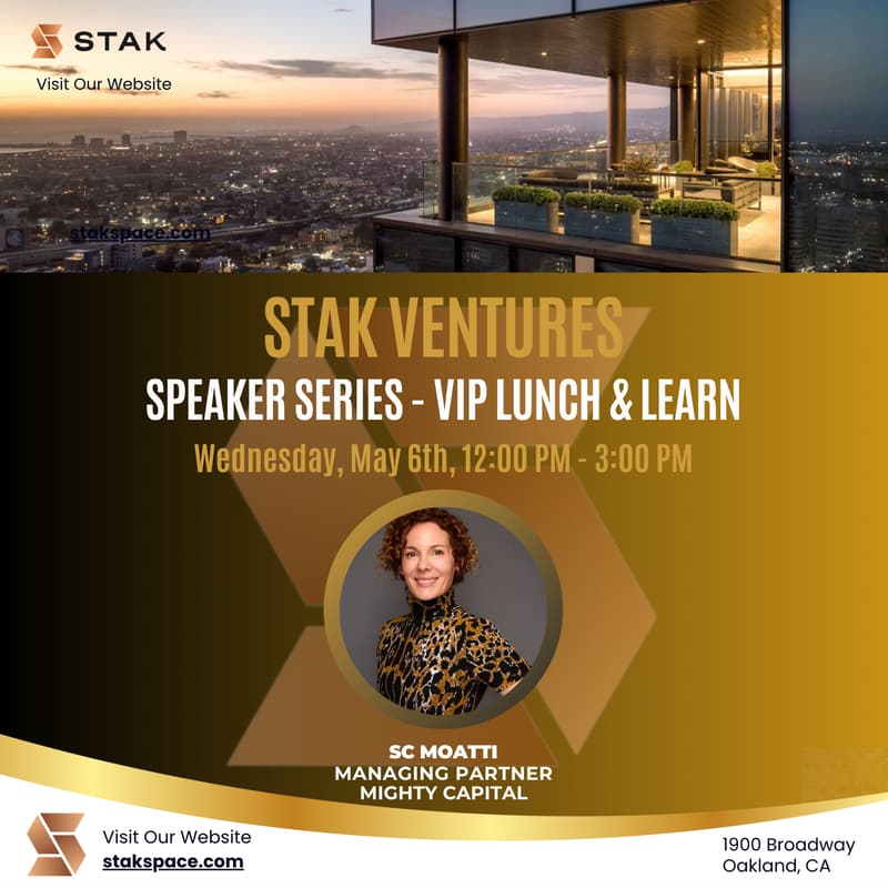 Cover Image for STAK Ventures: Speaker Series - VIP Lunch & Learn With SC Moatti, Managing Partner at Mighty Capital