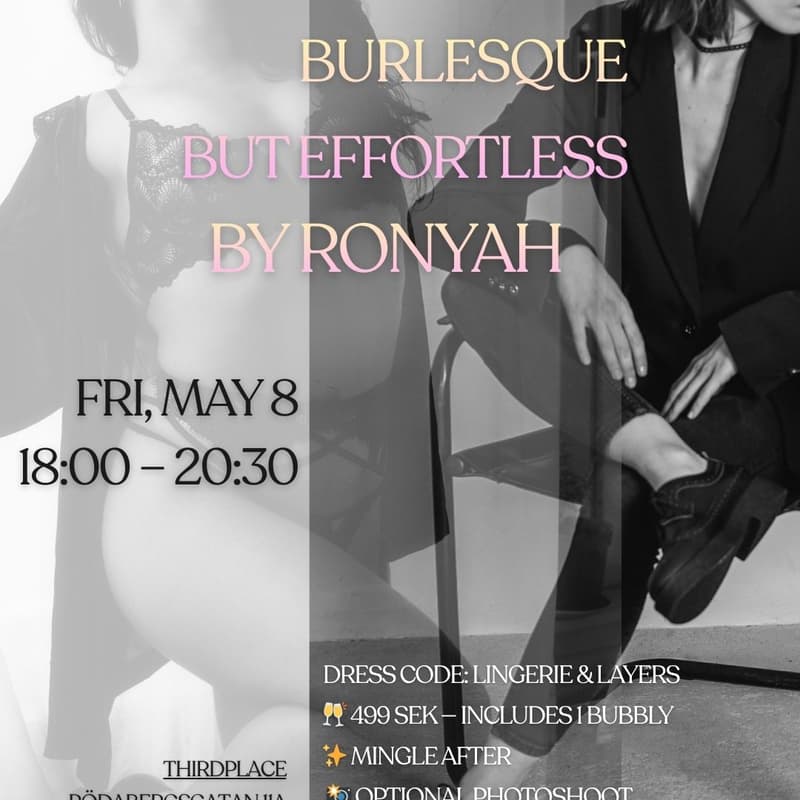 Cover Image for Burlesque, but effortless - Woman Only