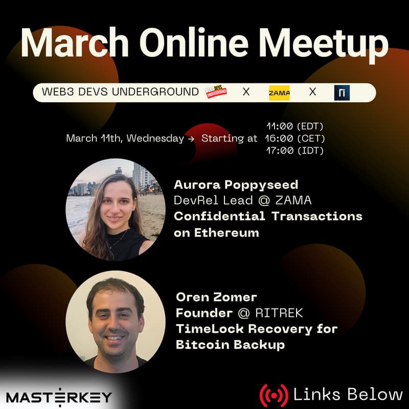 Cover Image for Online Event | Confidential Transactions on Ethereum | Web3 Devs underground x ZAMA