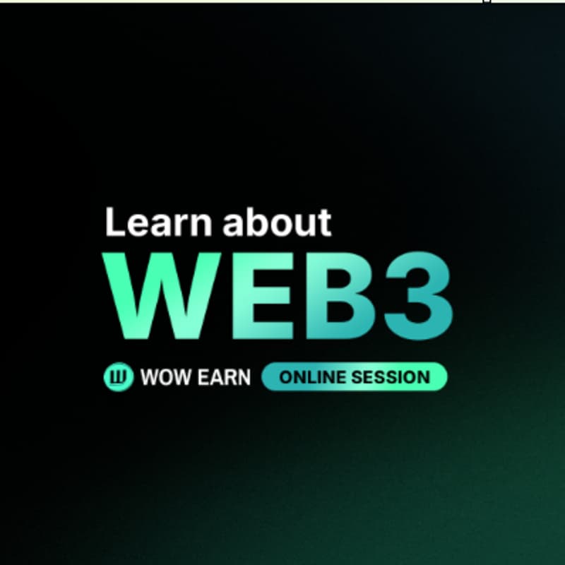 Cover Image for WOW EARN Web3 Webinar