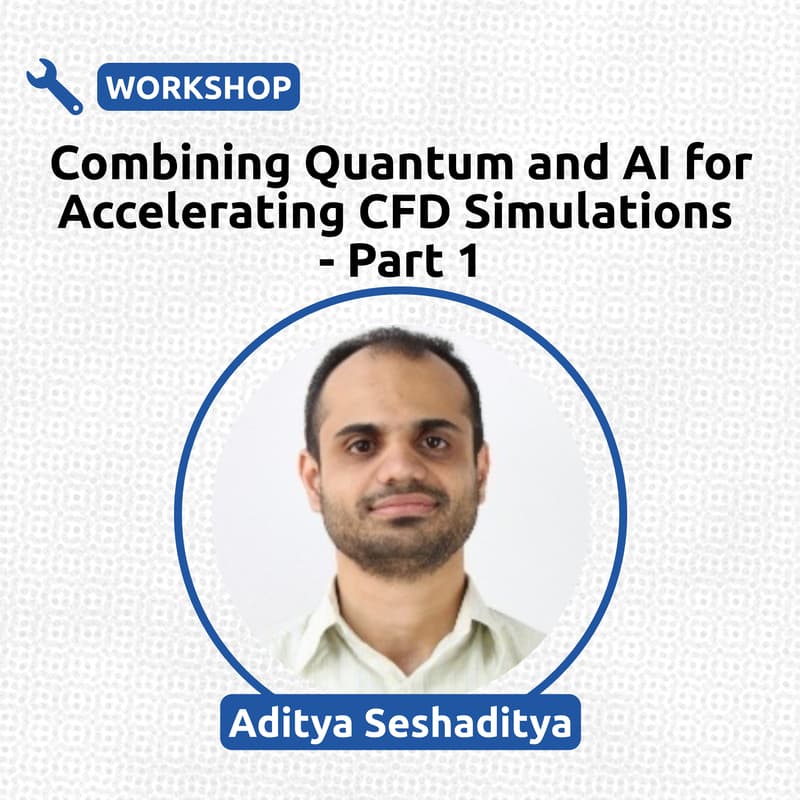 Cover Image for Combining Quantum and AI for Accelerating CFD Simulations - Part 1