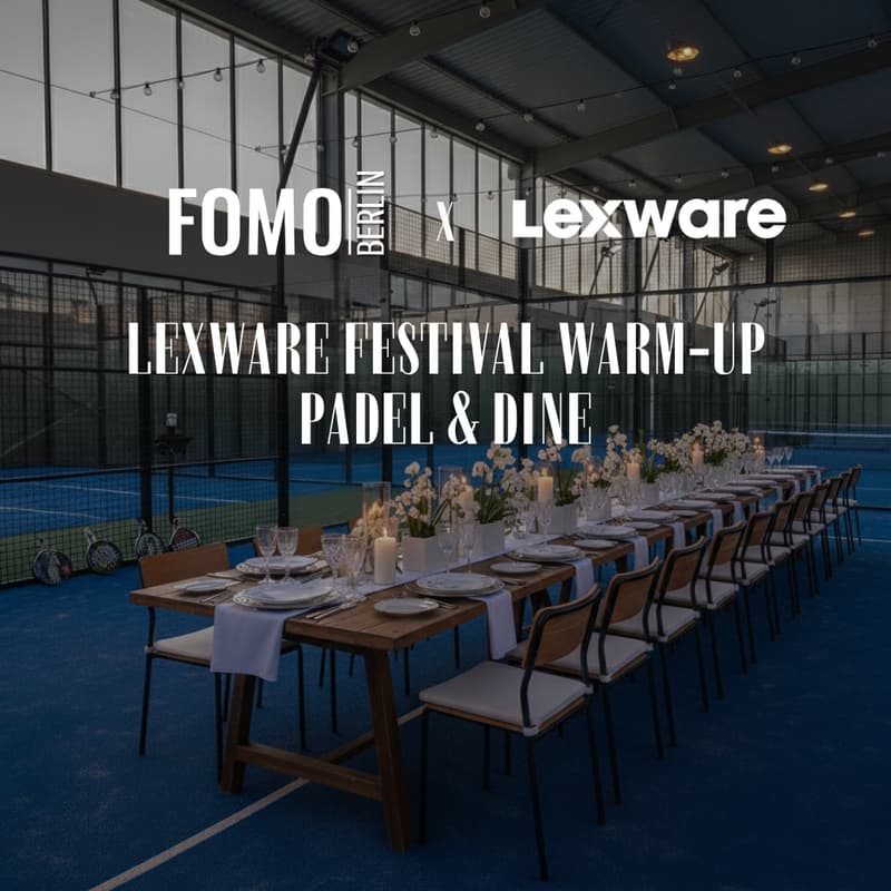 Cover Image for FOMO Berlin x Lexware Festival Warm-Up: Padel & Dine