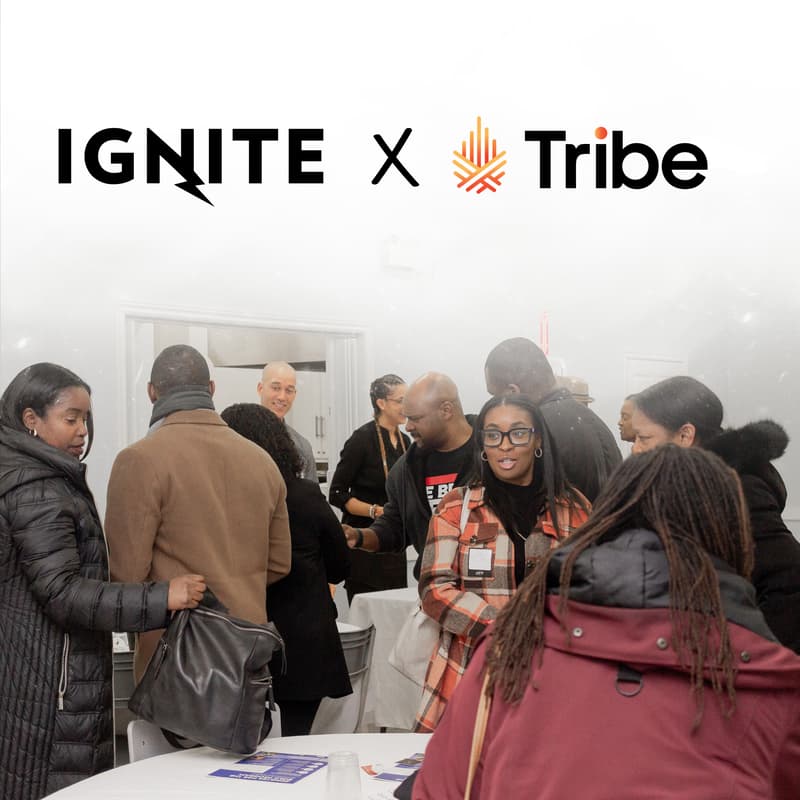 Cover Image for Tribe x Ignite Community Launch Social