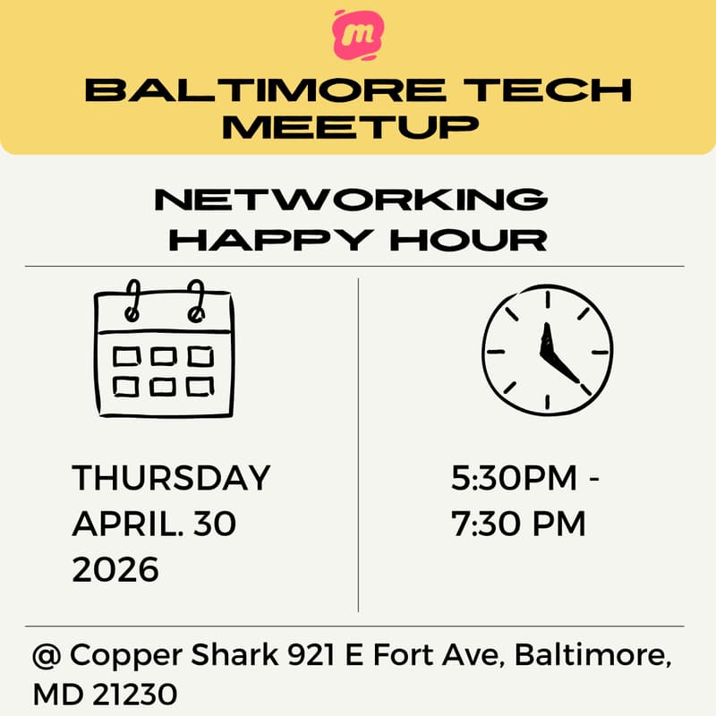 Cover Image for #BaltimoreTech Happy Hour!