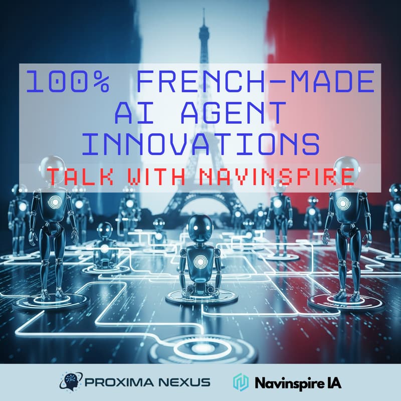 Cover Image for 100% French-Made AI Agent Innovations - Talk with Navinspire