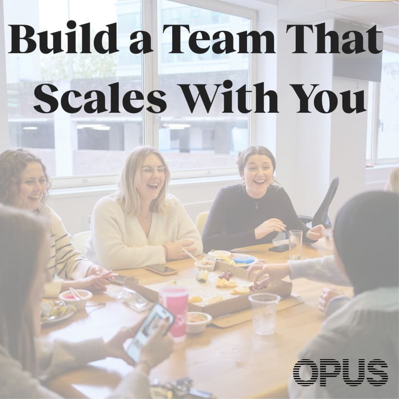 Cover Image for OPUS Peer-led: Build a Team That Scales With You