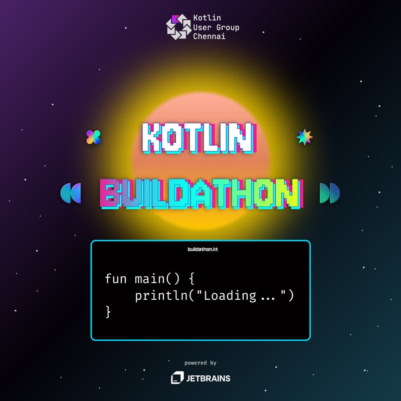 Cover Image for Kotlin Agentic Buildathon by KUG Chennai