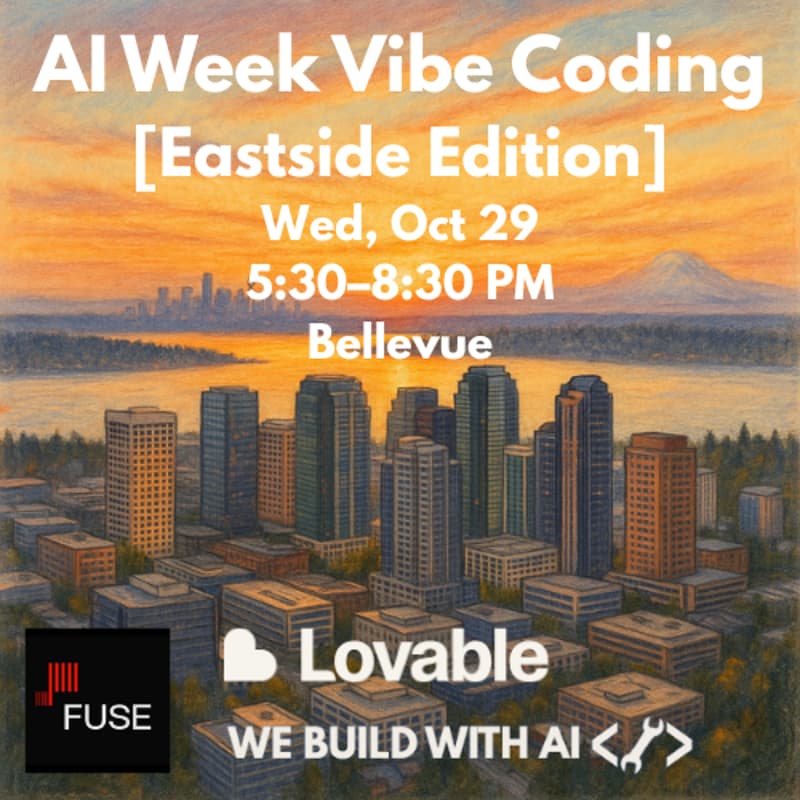 Cover Image for AI Week Vibe Coding with Lovable [Eastside Edition]