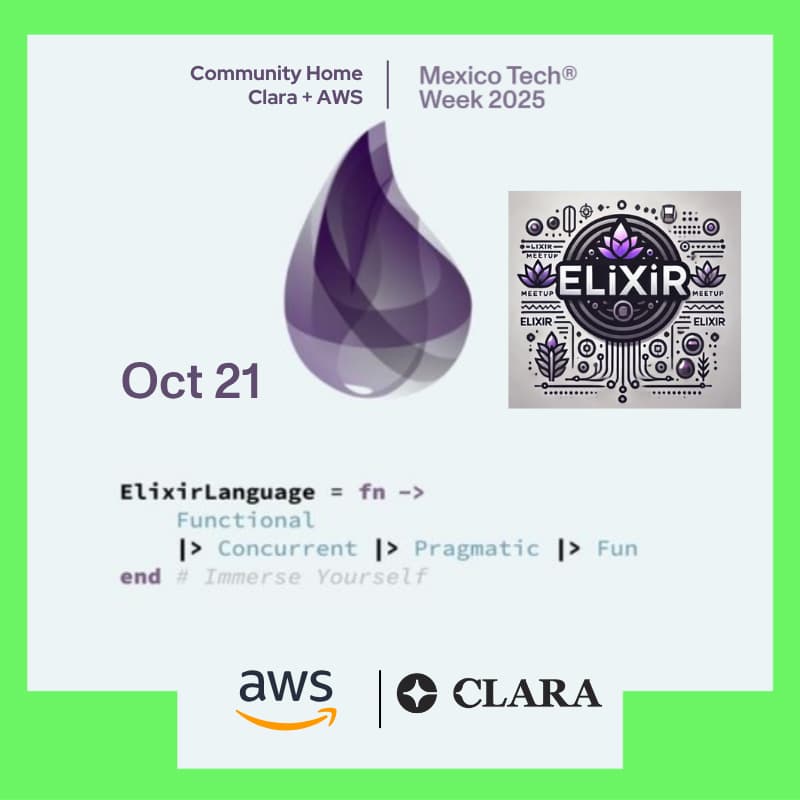 Cover Image for 🏠 Casa de las comunidades Clara y AWS | Elixir MX