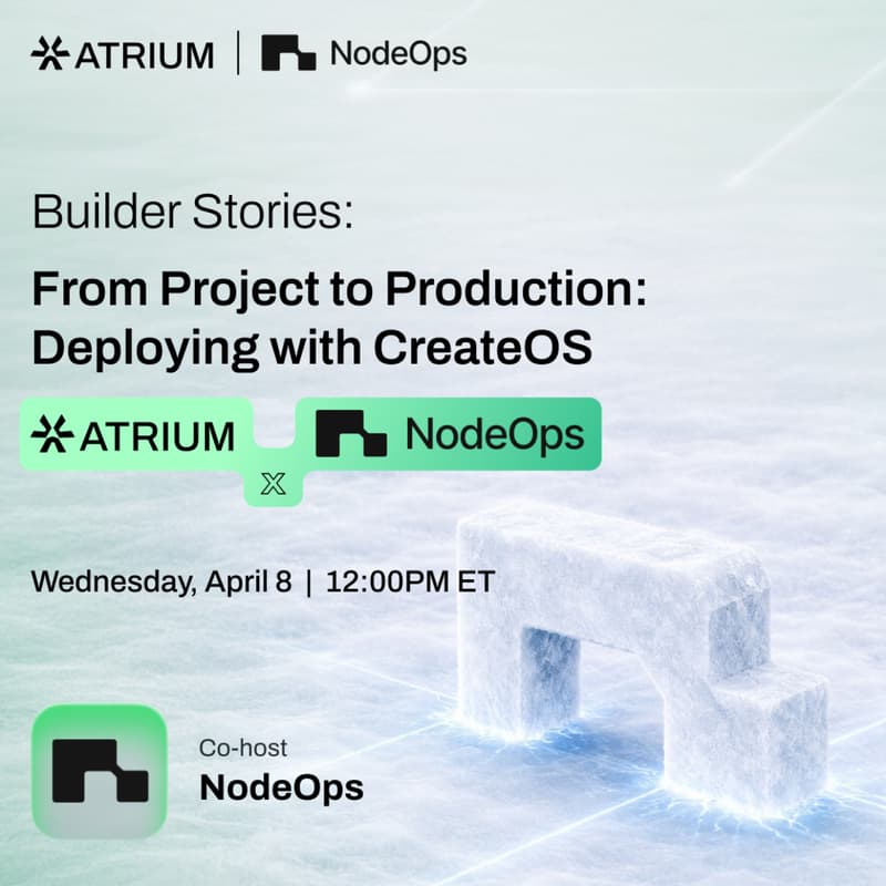 Cover Image for From Project to Production: Deploying with CreateOS | Atrium x NodeOps