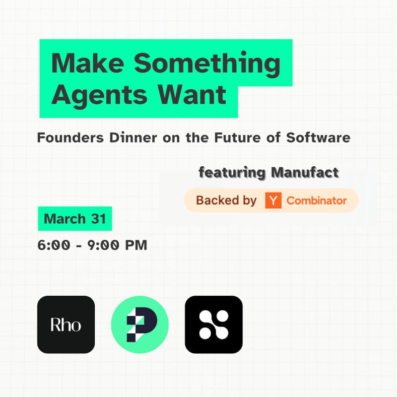 Cover Image for Founders Dinner: Make Something Agents Want