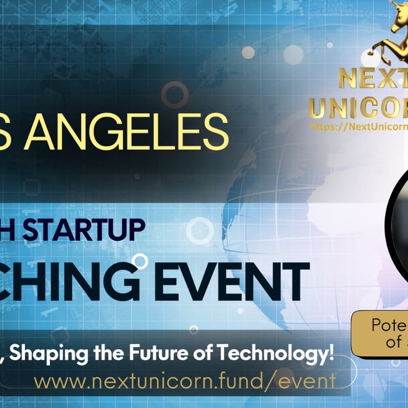 Cover Image for StartUp Founders Pitch to Investors & Networking @ Los Angeles Online : "NextUnicorn "