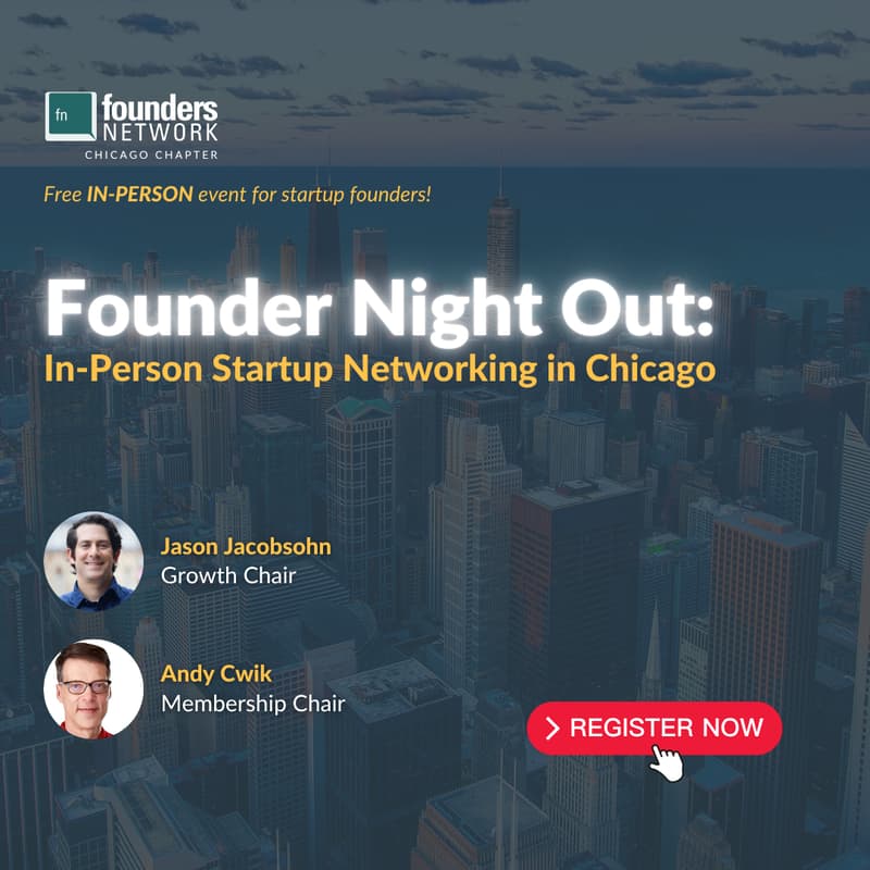Cover Image for Founder Night Out: In-Person Startup Networking in Chicago
