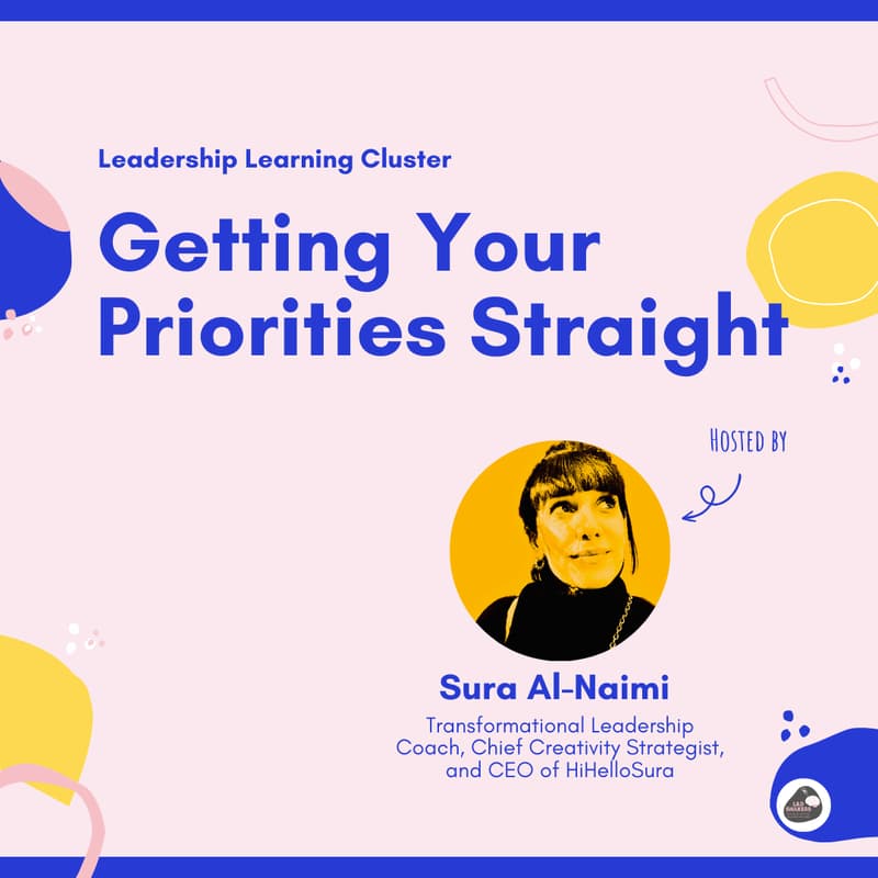 Cover Image for Leadership Learning Cluster: Getting Your Priorities Straight