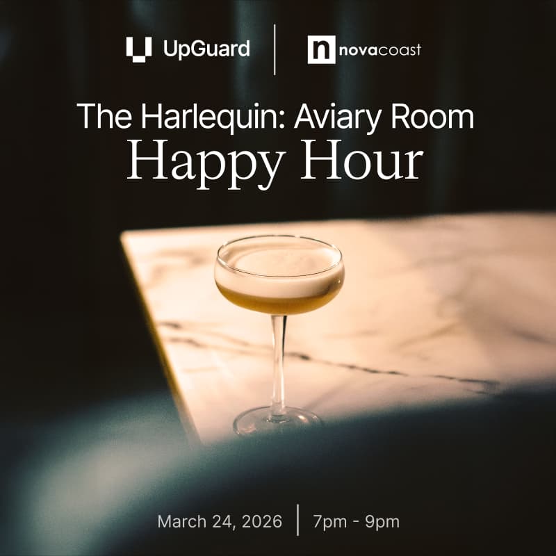 Cover Image for UpGuard & Novacoast RSAC Kickoff Reception