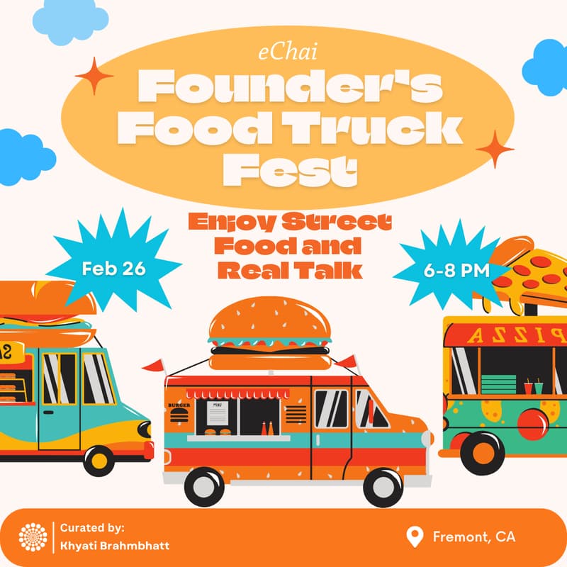 Cover Image for eChai: Founder’s Food Truck Fest