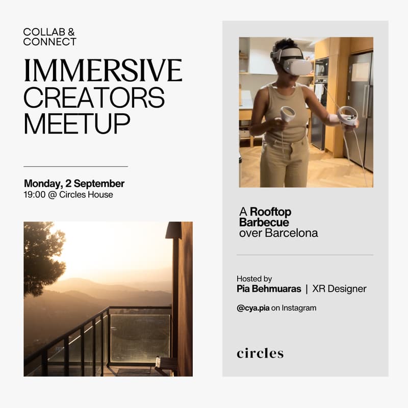 Cover Image for Immersive Creators Meetup: A Rooftop Barbecue Over Barcelona @ Circles House