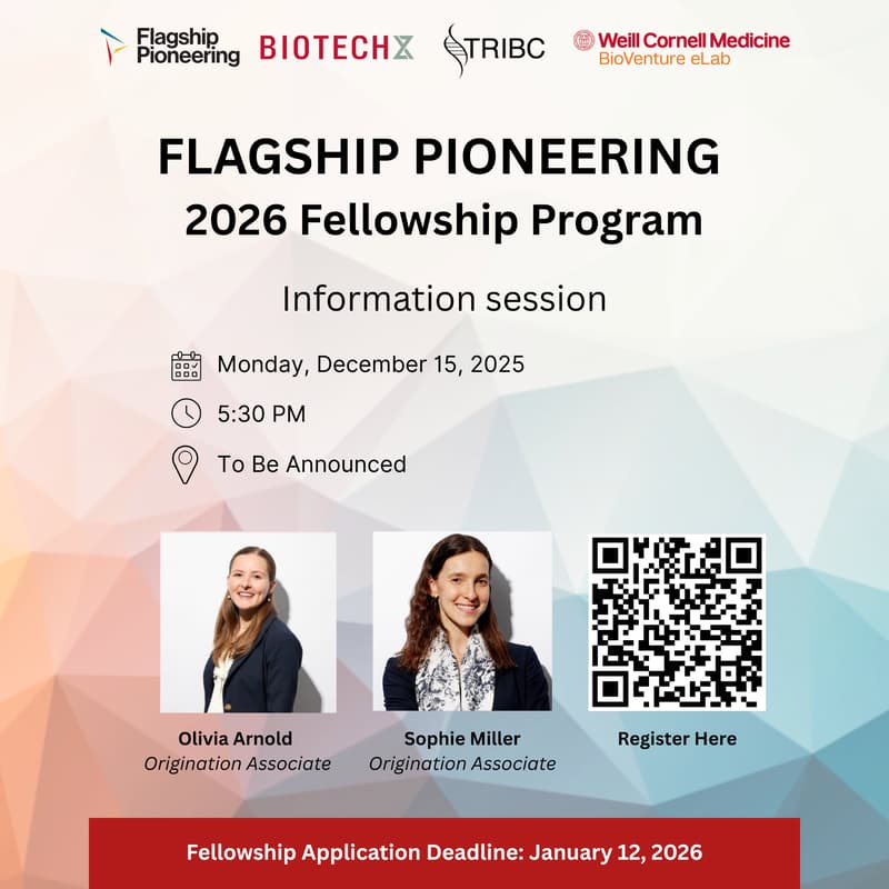 Cover Image for Flagship Pioneering 2026 Fellowship Recruitment