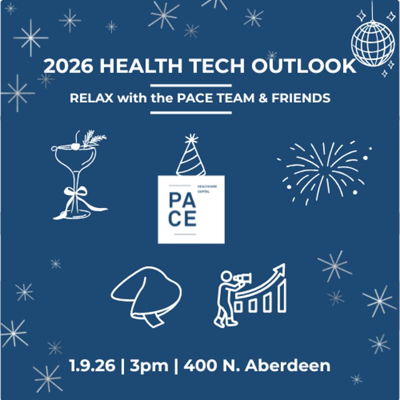 Cover Image for 2026 HEALTH TECH OUTLOOK: Ring in the New Year with PACE & Friends