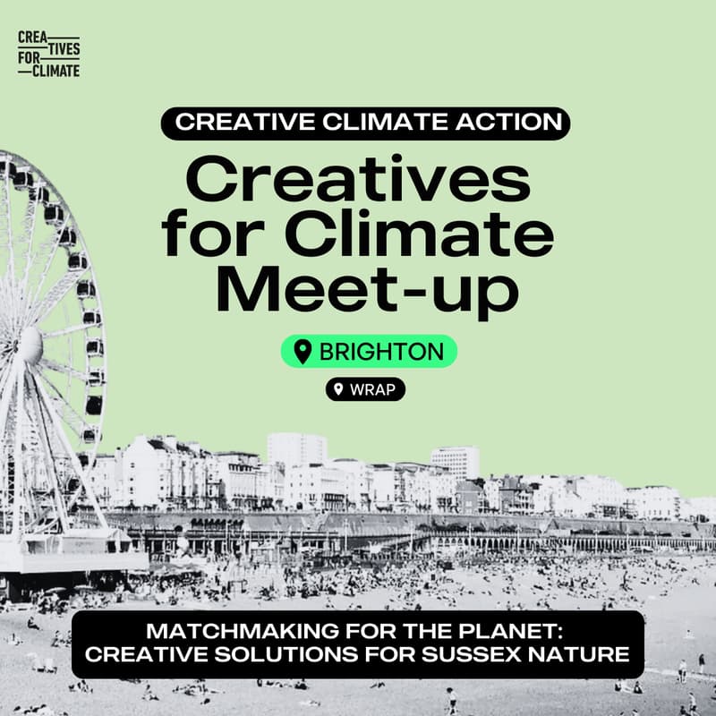 Cover Image for Creatives for Climate Brighton Meet-up