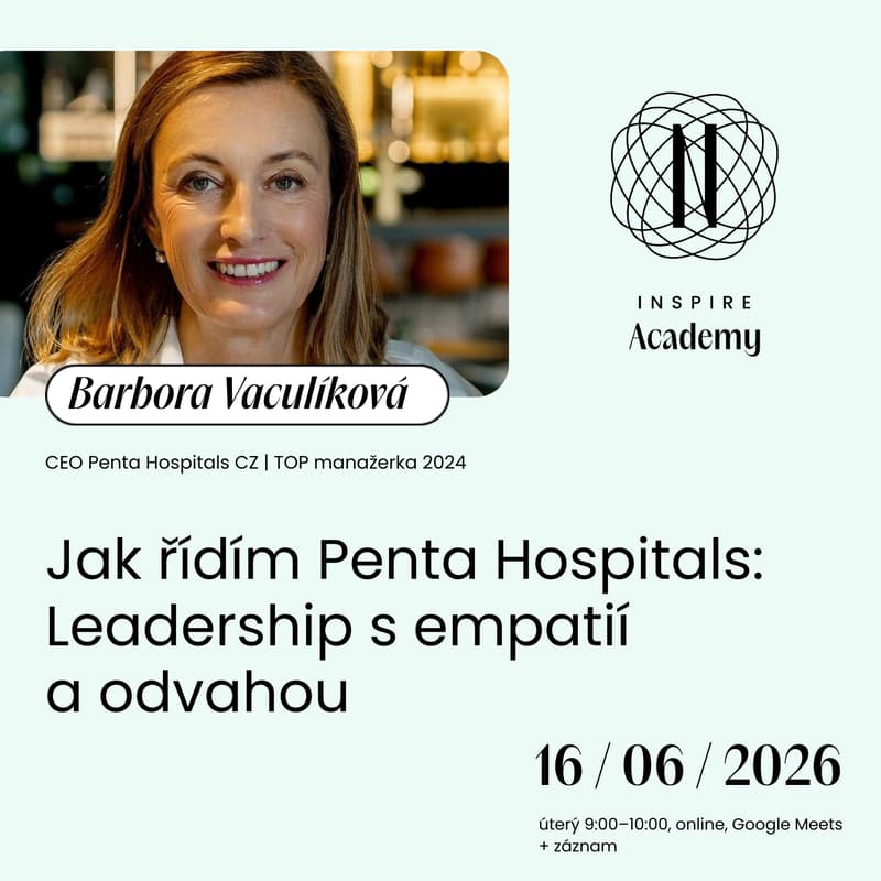 Cover Image for Jak řídím Penta Hospitals: Leadership s empatií a odvahou  (Barbora Vaculíková)