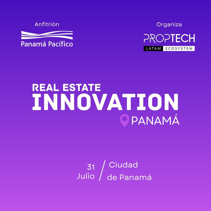 Cover Image for Real Estate Innovation Panamá 2025 by Proptech Latam