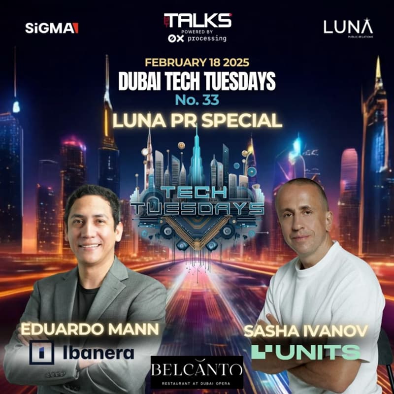 Cover Image for Dubai Tech Tuesdays No. 33 - Luna Public Relations Collab Special