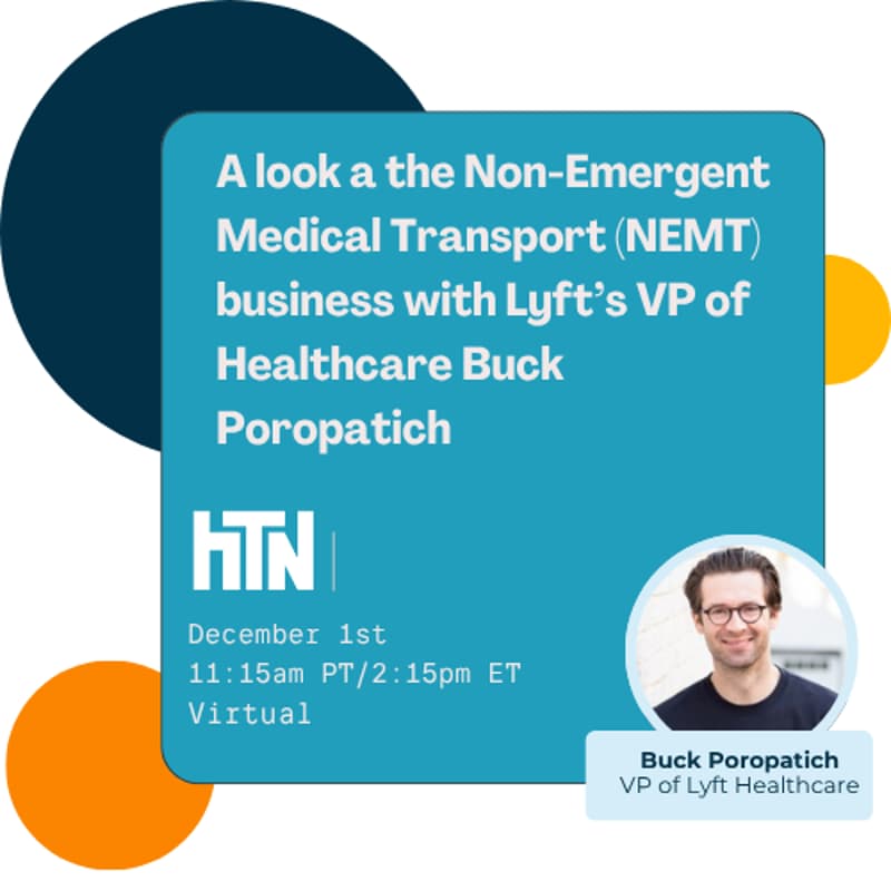 Cover Image for A look a the Non-Emergent Medical Transport (NEMT) business with Lyft’s VP of Healthcare Buck Poropatich
