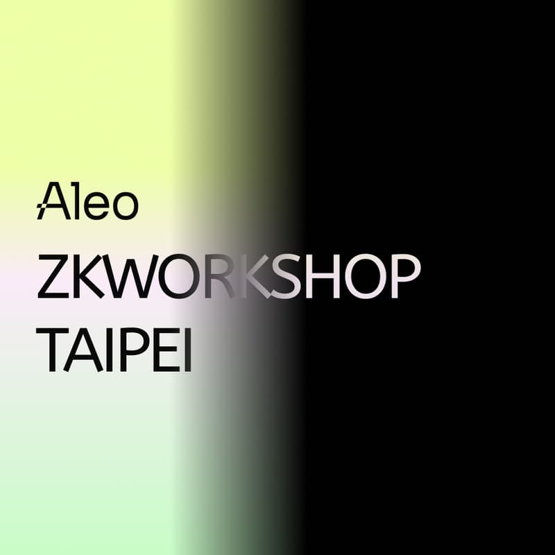 Cover Image for Aleo Taipei zkWorkshop