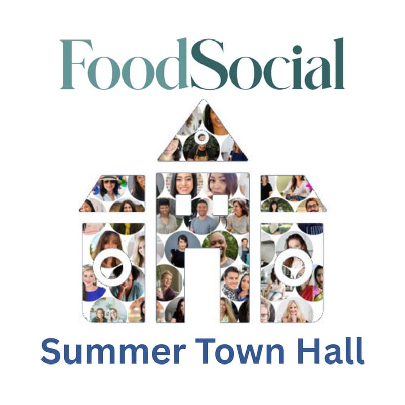 Cover Image for FoodSocial Summer Town Hall