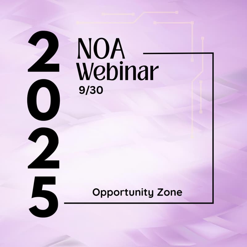 Cover Image for NOA Webinar: Opportunity Zone 2