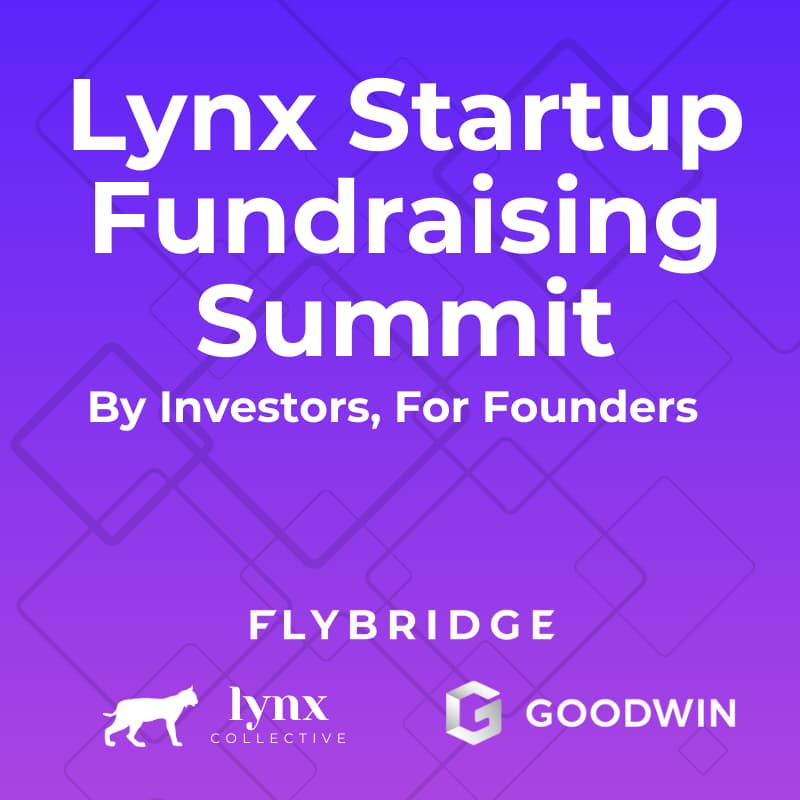 Cover Image for Lynx Startup Fundraising Summit - By Investors, For Founders