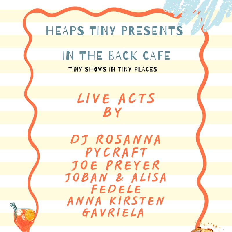 Cover Image for Heaps Tiny presents In The Back Cafe