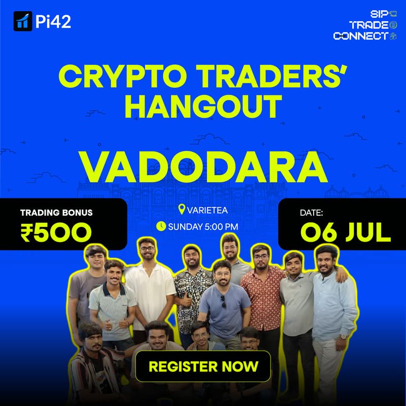 Cover Image for Pi42 Crypto Traders’ Hangout - Vadodara