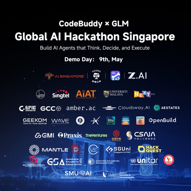 Cover Image for (Audience Registration) CodeBuddy × GLM — Global AI Hackathon Singapore 2026