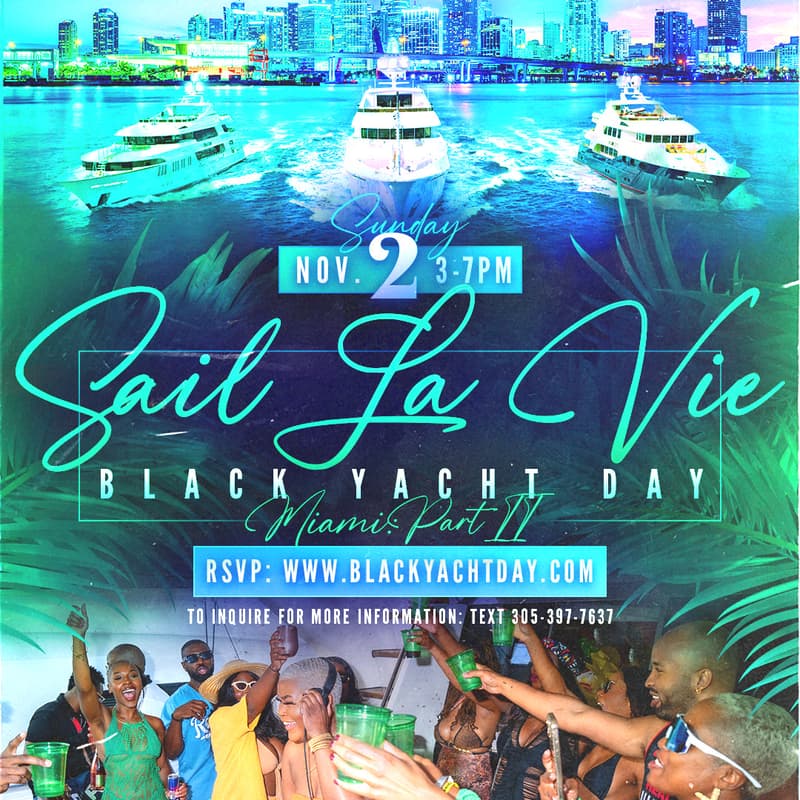 Cover Image for Sail La Vie: Black Yacht Day Miami