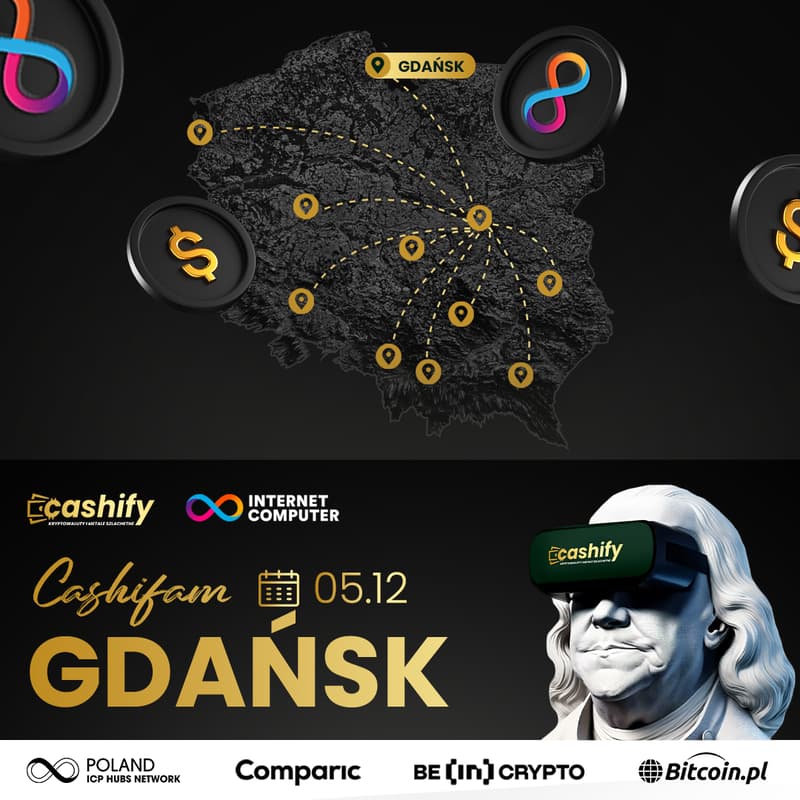 Cover Image for Cashifam Gdańsk 05.12 | Cashify x Internet Computer