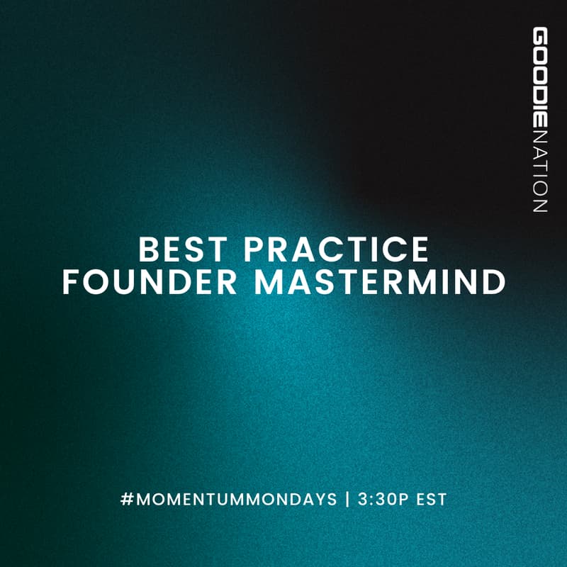 Cover Image for #MomentumMondays Founder Mastermind | Part II: Feedback on Your 2026 Goal Setting