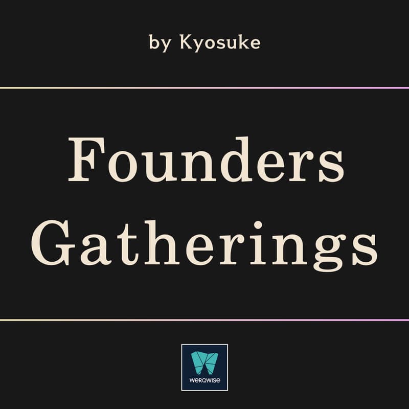 Cover Image for FRIDAY FOUNDERS GATHERINGS
