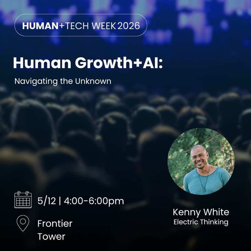 Cover Image for Human Growth+AI: Navigating the Unknown - Open Registration