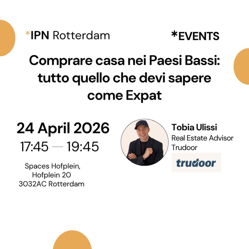 Cover Image for IPN Rotterdam | Come comprare casa nei Paesi Bassi: Tutto quello che devi sapere come Expat
