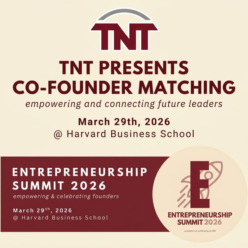 Cover Image for TNT Presents Cofounder Matching at the Entrepreneurship Summit @ HBS