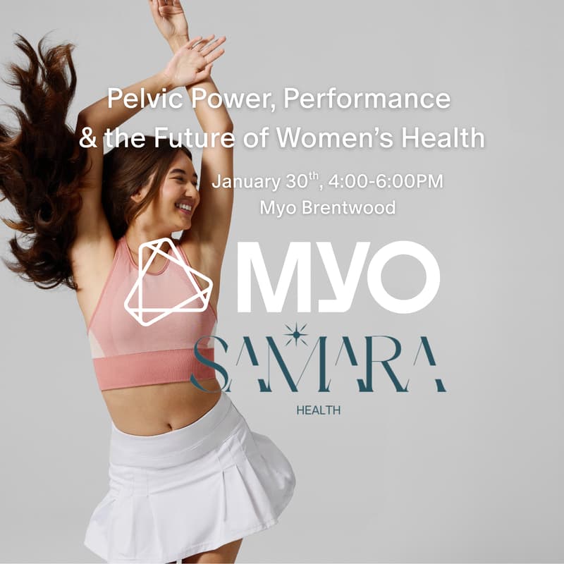 Cover Image for Myo x Samara Health: Pelvic Power, Performance & the Future of Women’s Health