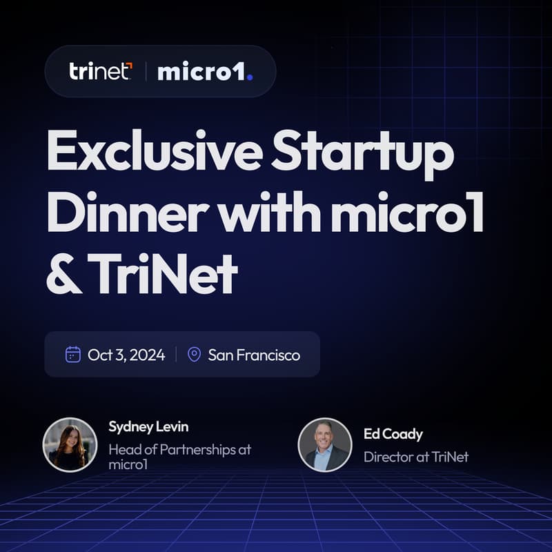Cover Image for Exclusive VC/Startup Dinner with micro1 & TriNet