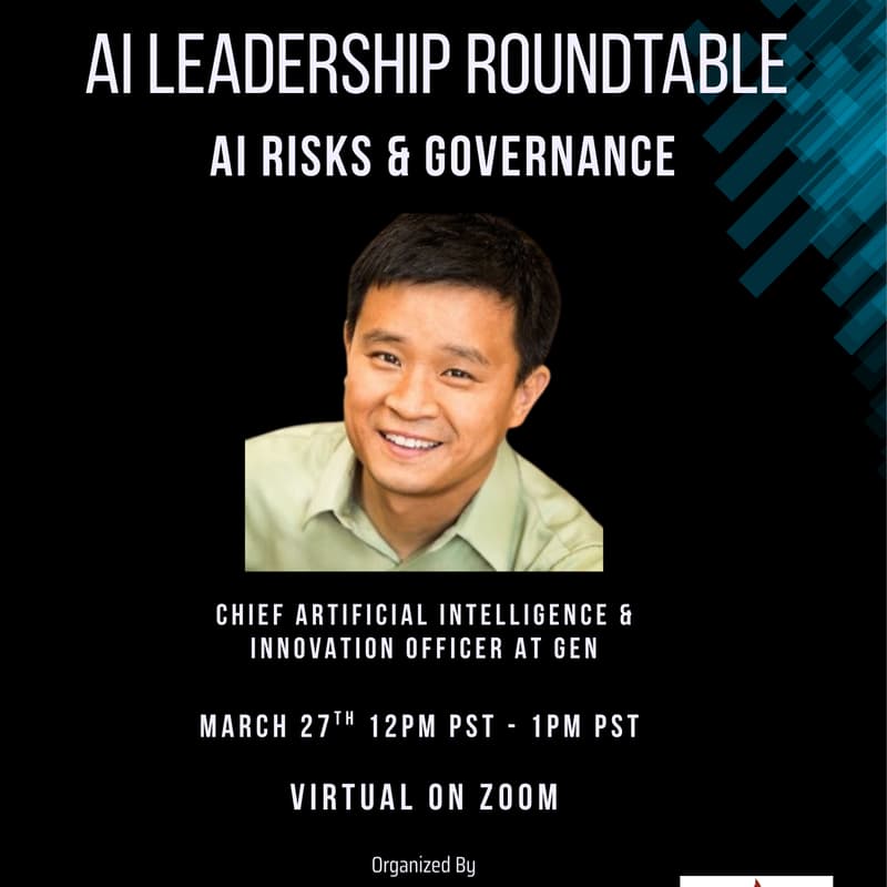 Cover Image for AI Leadership Roundtable: AI Risks & Governance with Howie Xu (Chief AI & Innovation Officer @ GEN)