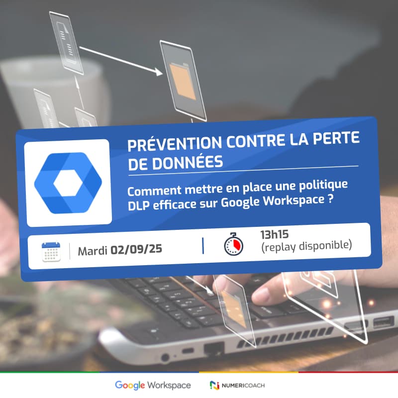 Cover Image for Perte de données : comment mettre en place une politique DLP efficace sur Google Workspace ?