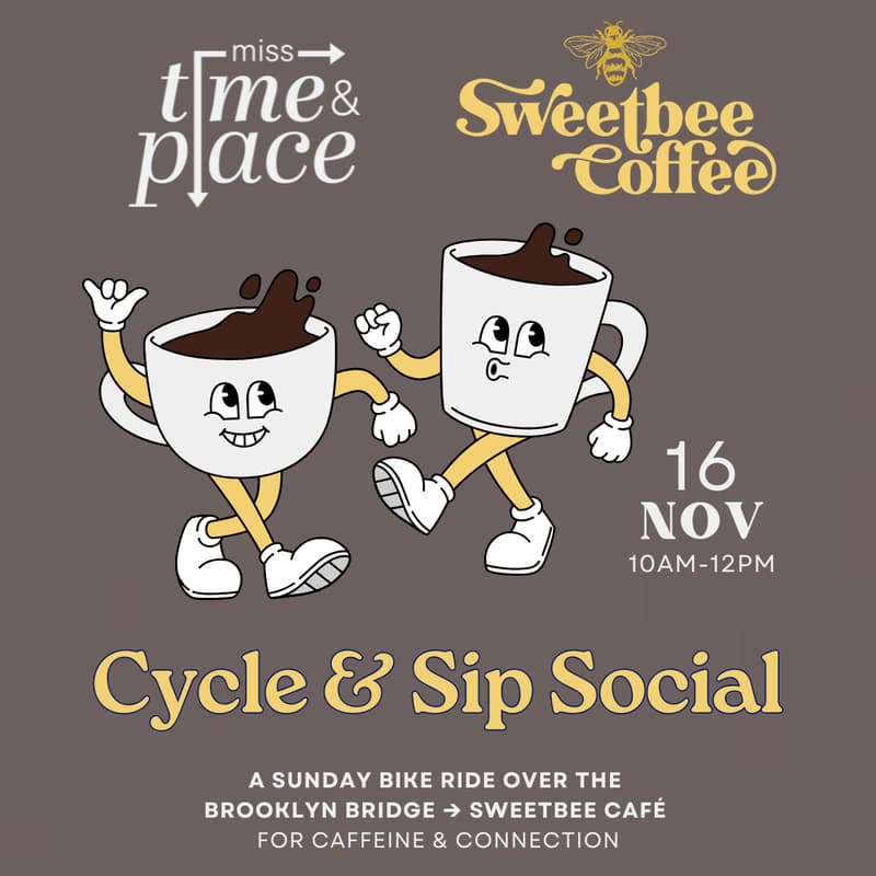 Cover Image for 11/16 Cycle & Sip Social (MT&P x Sweetbee BK)